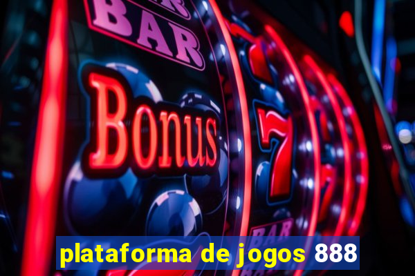 plataforma de jogos 888